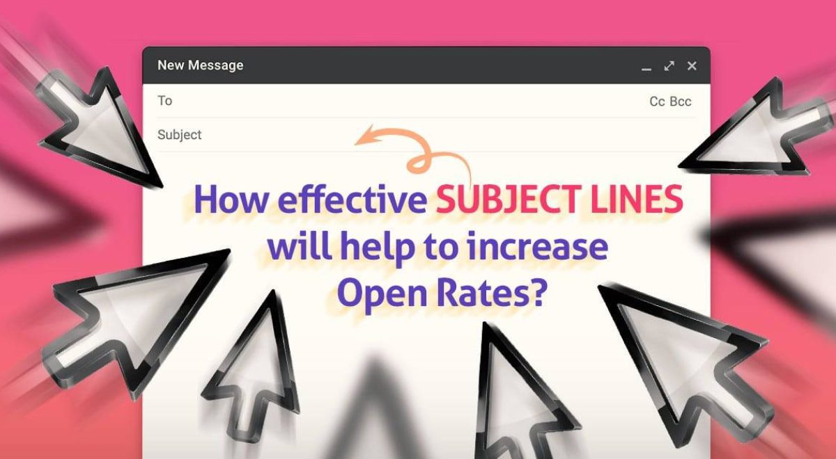How effective subject lines will help to increase open rates